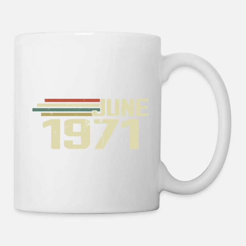 Juni 1971 Jahrestag Juni 1971 Juni 1971 Geburtstag - Tasse - Weiß