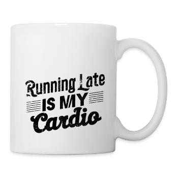 Spätes Cardio - Sport Humor - Tasse - Weiß - Rechts