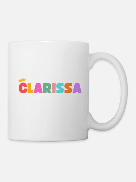 Clarissa! Personalisierbar - Tasse - Weiß