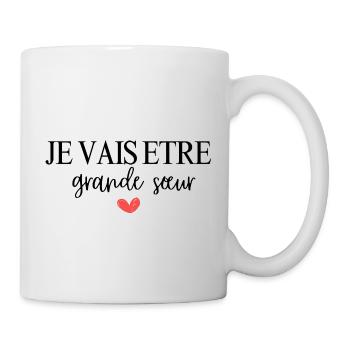 je vais etre grande sœur - Mug blanc - blanc - Droite