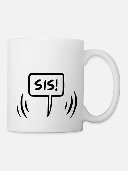 Si's Sister Speech Bubble - Mug - white