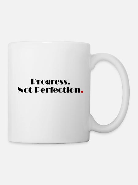 Le progrès plutôt que la perfection - Mug blanc - blanc