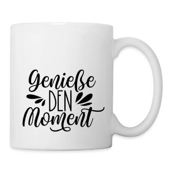 Genieße den Moment - Tasse - Weiß - Rechts