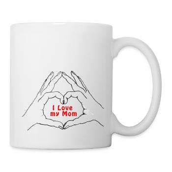 Hände formen ein Herz. I Love my Mom - Tasse - Weiß - Rechts