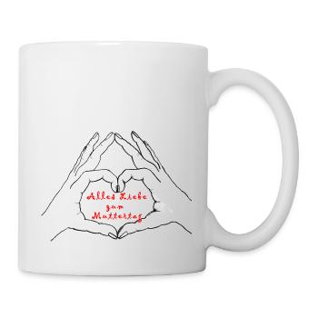 Hände formen ein Herz. Alles Liebe zum Muttertag - Tasse - Weiß - Rechts