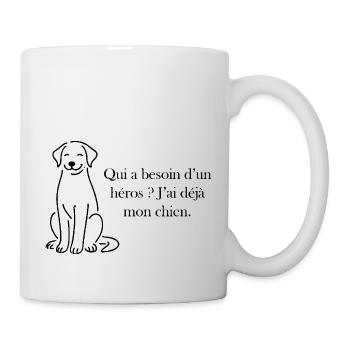 Pas besoin de héros, j’ai mon chien - Mug blanc - blanc - Droite
