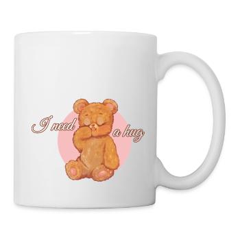 I need a hug - teddybear - Tasse - Weiß - Rechts