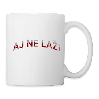 AJ NE LAŽI - Tasse - Weiß - Rechts