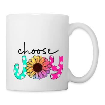 choose joy - Tasse - Weiß - Rechts