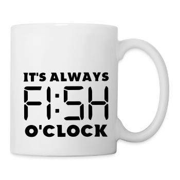 Es ist immer Fischzeit - Tasse - Weiß - Rechts