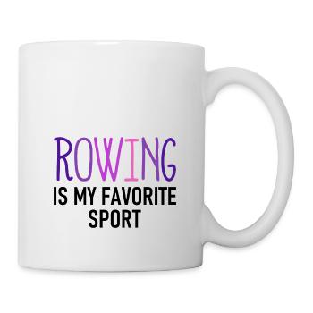 Rowing is my favorite Sport - Rudern - Ruderin - Tasse - Weiß - Rechts