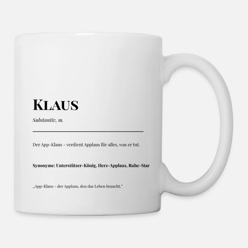 Klaus - Tasse - Weiß