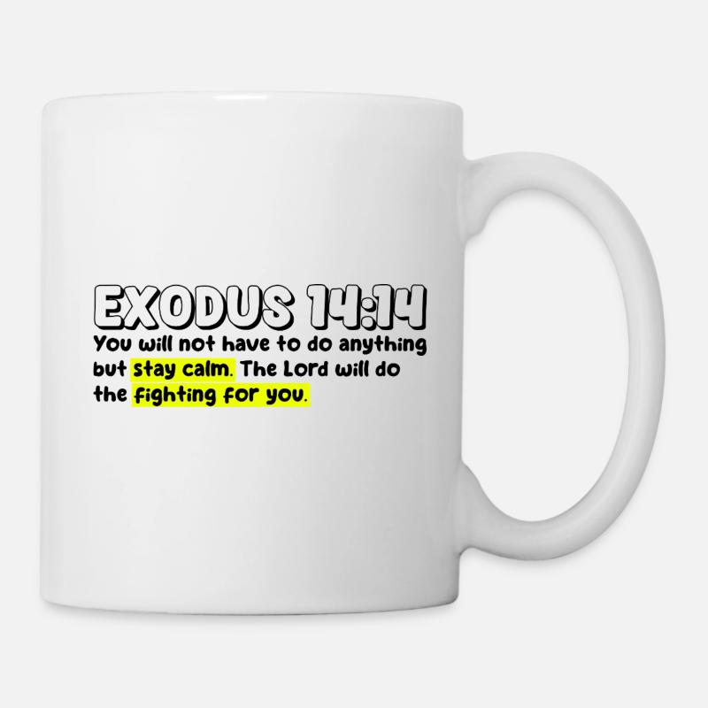 Exode 14:14 | Citation de la Bible - Mug blanc - blanc