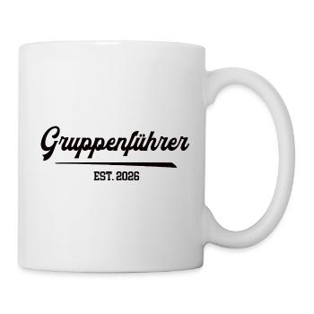 Gruppenführer 2026 Feuerwehr Feuerwehrmann FFW - Tasse - Weiß - Rechts