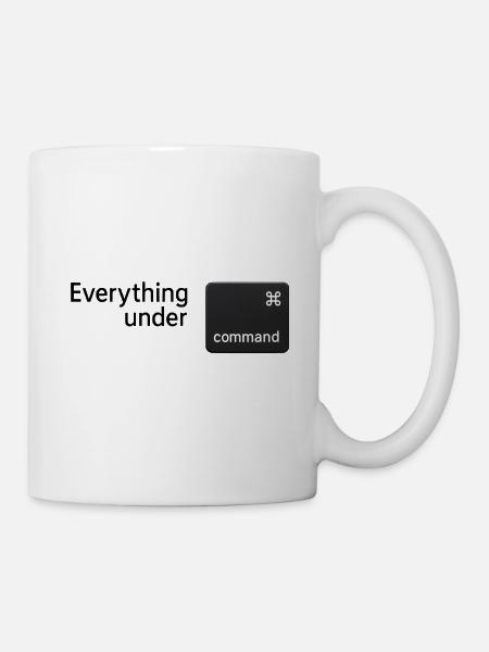 Alles unter Kommando - Tasse - Weiß
