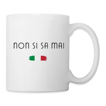 Non si sa mai – Italy Spruch Design - Mug - white - Right