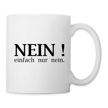 Non! Juste non. - Mug blanc - blanc - Droite
