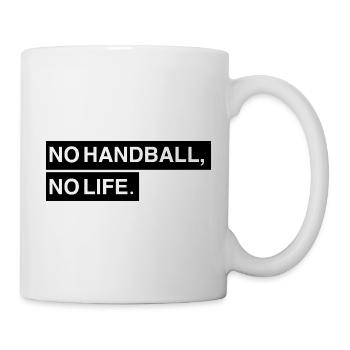 No Handball, no Life - Tasse - Weiß - Rechts