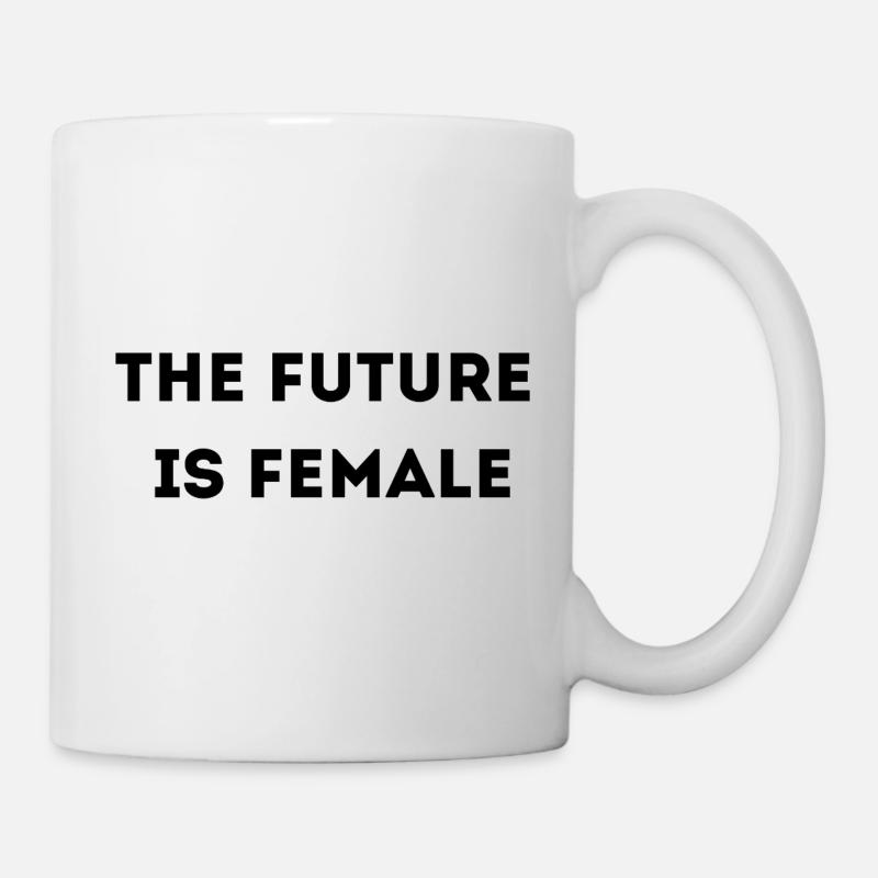 Female future - Tasse - Weiß