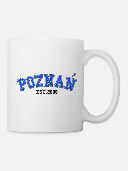 Poznań gegründet 2006 - Tasse - Weiß