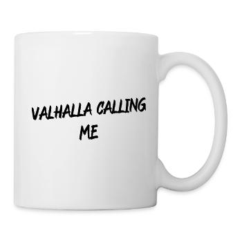 Valhalla Calling Me Shirt – Viking Norse Mythology - Mug - white - Right