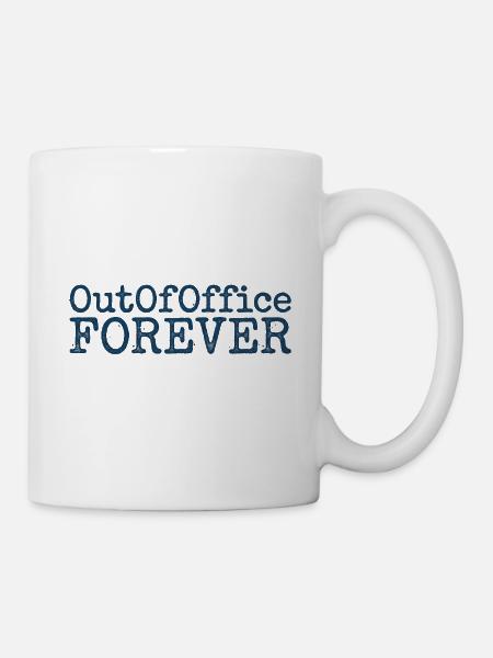Out Of Office - Tasse - Weiß