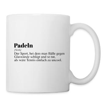 Padel Tennis Duden Spruch - Tasse - Weiß - Rechts