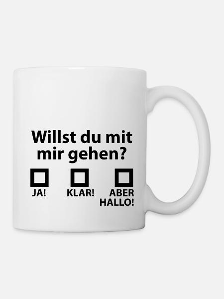 Willst du mit mir gehen? - Tasse - Weiß
