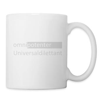 omnipotenter Universaldilettant - Tasse - Weiß - Rechts
