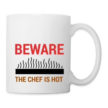 Koch / Chefkoch: Beware - The Chef Is Hot. - Tasse - Weiß - Rechts