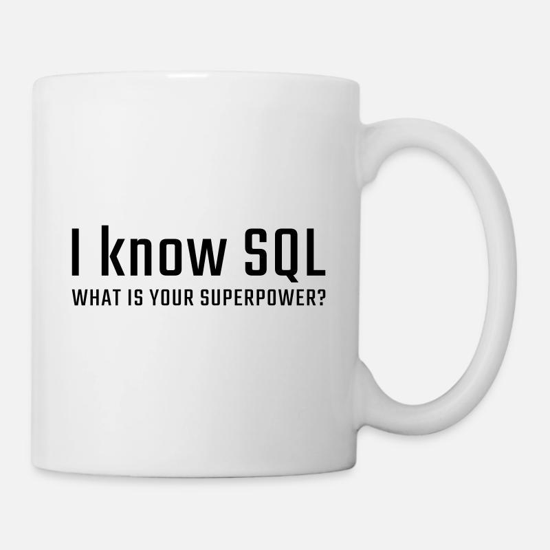 Je connais SQL - Mug blanc - blanc