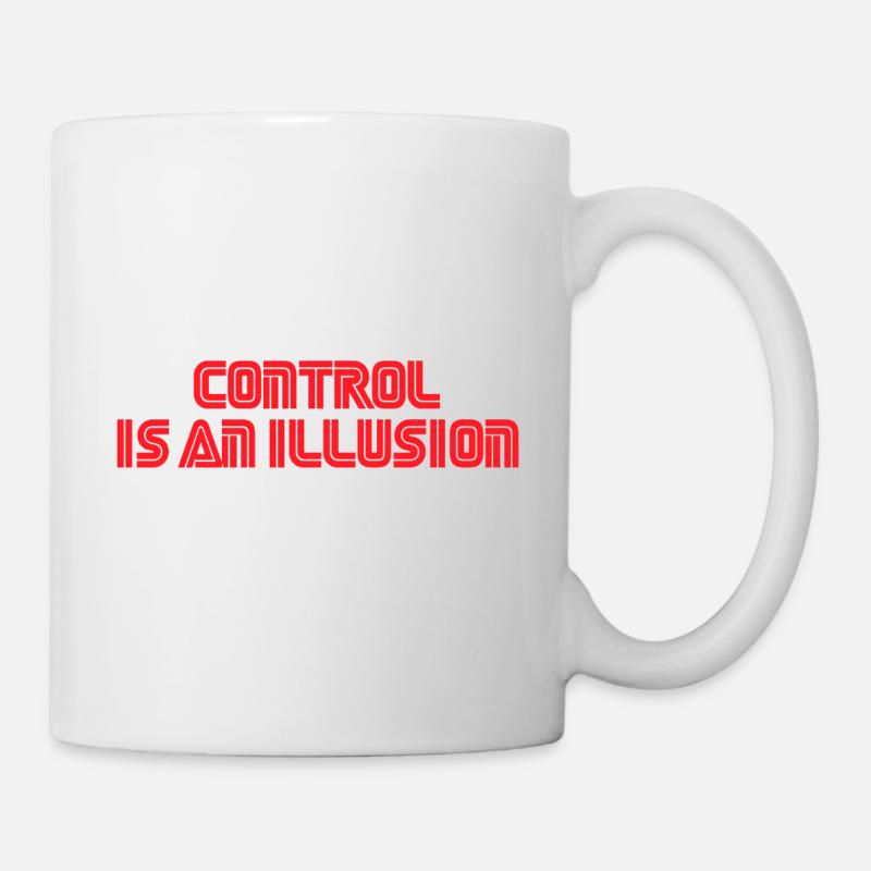 Control is an illusion - Mug - white