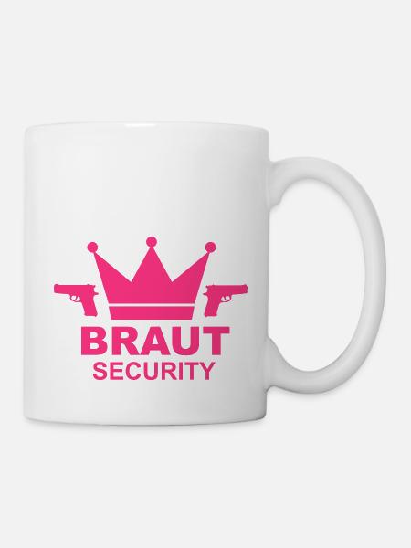 Braut Security JGA - Tasse - Weiß