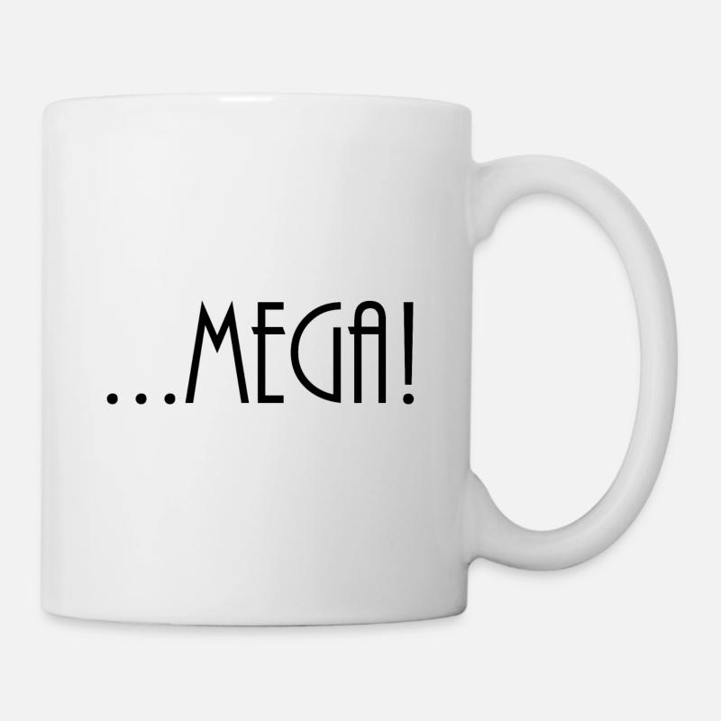 Mega Schwarz - Tasse - Weiß