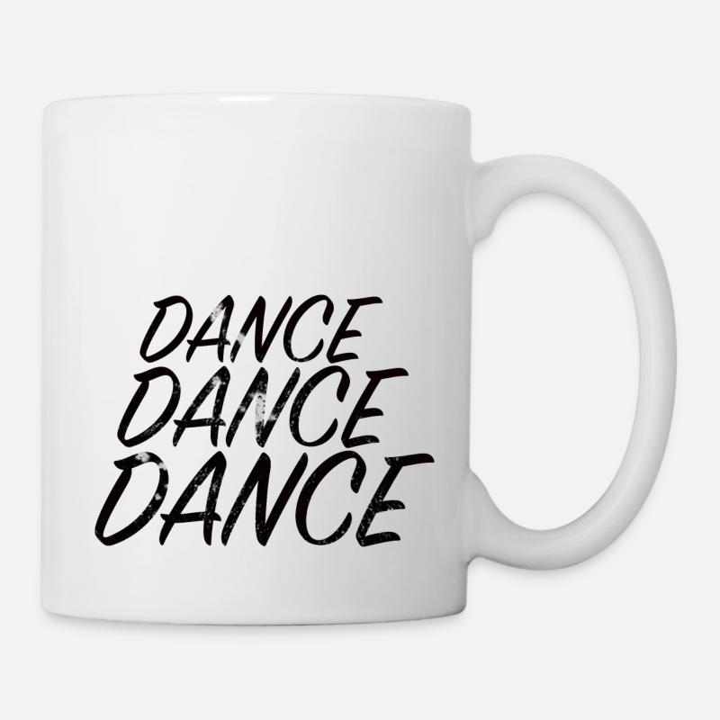 DANCE DANCE DANCE - Mug - white