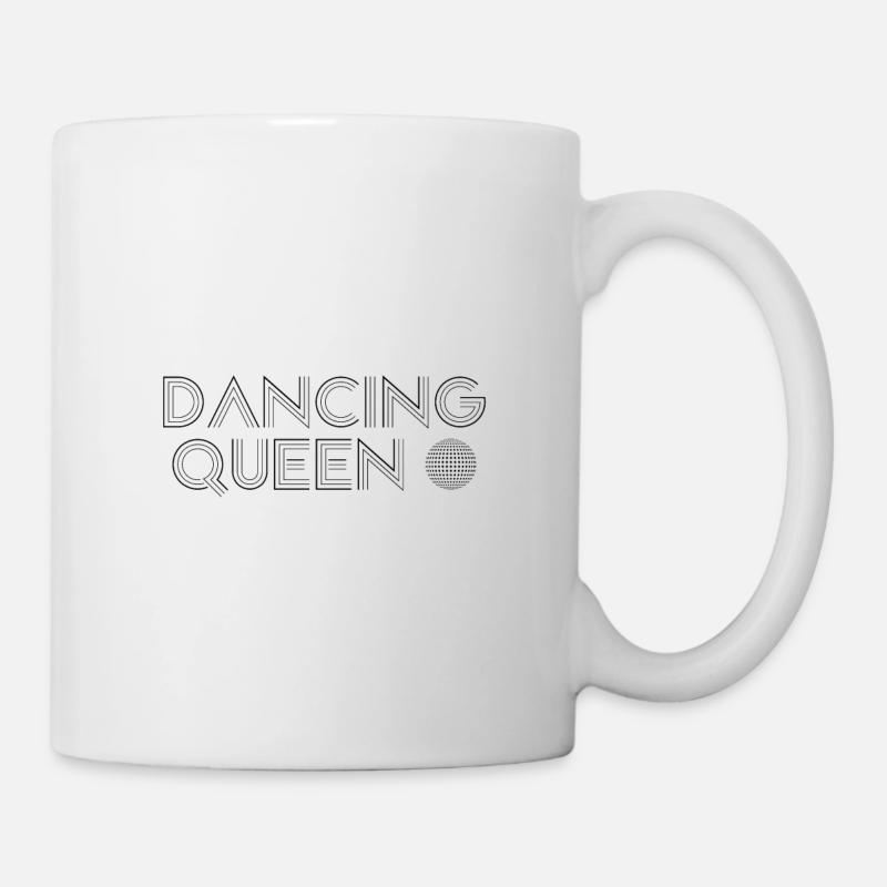 Dancing Queen Geschenkidee - Tasse - Weiß