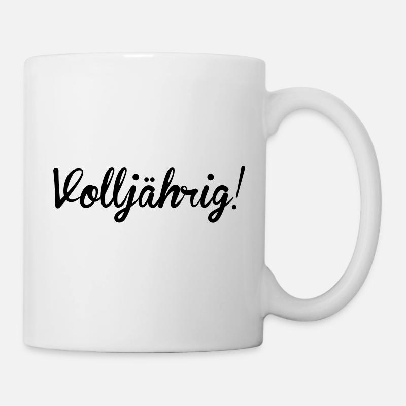 volljährig 18 - Tasse - Weiß
