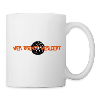 Wer Bremst Verliert - Tasse - Weiß - Rechts