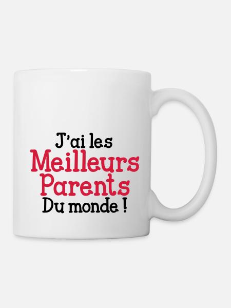 J'ai les Meilleurs Parents du monde ! - Mug blanc - blanc