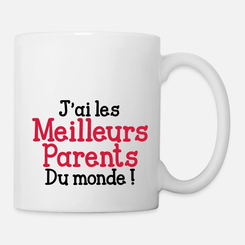 J'ai les Meilleurs Parents du monde ! - Mug blanc - blanc