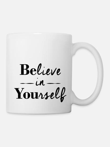 BElieve in YOUrself - Mug blanc - blanc
