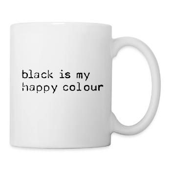 black is my happy colour - Tasse - Weiß - Rechts