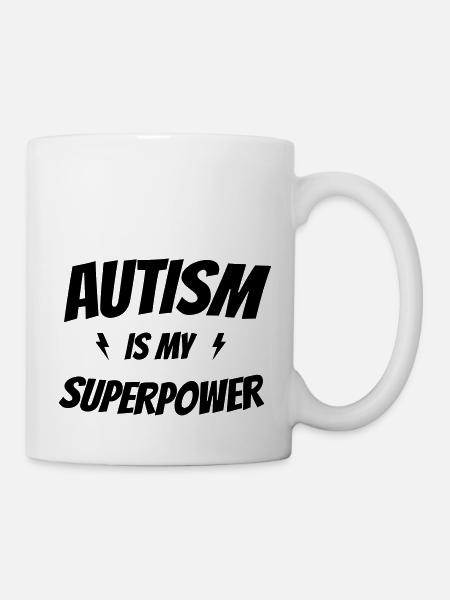 Autism Is My Superpower - Mug - white