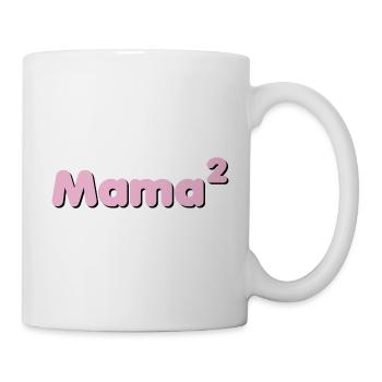 Mama hoch 2 - Tasse - Weiß - Rechts
