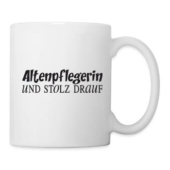 Altenpflegerin und stolz drauf - Tasse - Weiß - Rechts