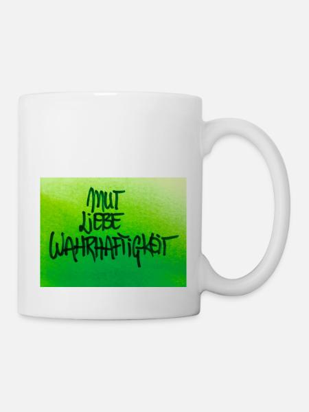 MUT, LIEBE, WAHRHEIT - Tasse - Weiß