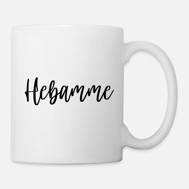 Hebamme - Tasse - Weiß