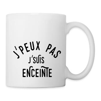 J'peux pas j'suis enceinte - Mug blanc - blanc - Droite