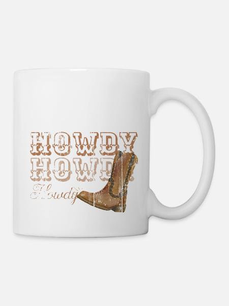 Howdy Cowboy Country Southern Rodeo Women Western - Tasse - Weiß
