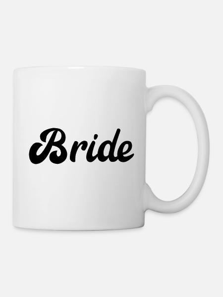 Bride - Tasse - Weiß